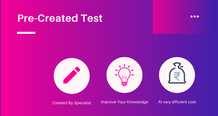 Pre-Created Test